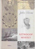 Jules Verne - Sztrogof Mihály