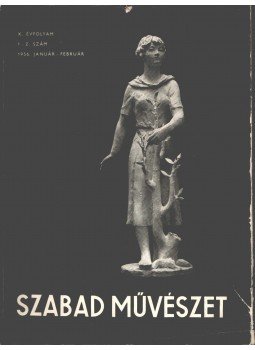  - Szabad művészet 1956 január-február X. évf. 1-2. szám,  1956 antikvár könyv