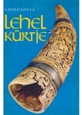 László Gyula - Lehel Kürtje (dedikált)