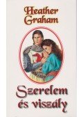 Graham, Heather - Szerelem és viszály