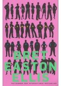 Bret Easton Ellis - Glamorama