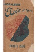 Wass Albert - Elvész a nyom