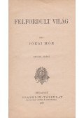 Jókai Mór - Felfordult világ