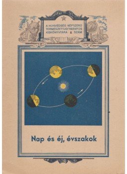 Prof. R. V. Kunickij - Nappalok és éjszakák, az évszakok, Budapest 1949 antikvár könyv