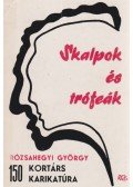 Rózsahegyi György - Skalpok és trófeák (dedikált)