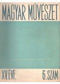 Bernáth Aurél - Magyar művészet XV. évf. 6. szám