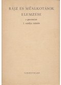 Balogh Jenő,Paál Ákos - Rajz és műalkotások elemzése a gimnáziumok I. osztálya számára