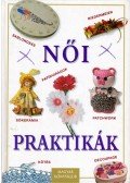 Linda Perina,Renzo Zanoni - Női praktikák