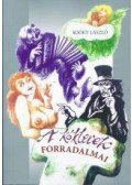 Soóky László - A kóklerek forradalmai