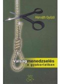Horváth Győző - Válságmenedzselés a gyakorlatban