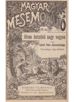  - Magyar Mesemondó 111-120. szám (egybekötve), Budapest 0 antikvár könyv