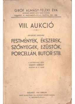 Csányi Károly - VIII. Aukció, Budapest 1942 antikvár könyv