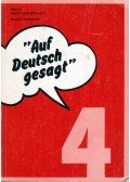 Schneider,Rudolf - "Auf Deutsch gesagt" / Így mondják németül 4.
