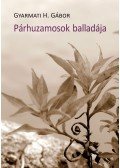 Gyarmati H. Gábor - Párhuzamosok balladája