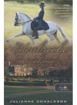 Julianne Donaldson - Edenbrooke örököse Julianne Donaldson - Edenbrooke örököse, Szeged 2017 antikvár könyv