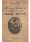 Csányi Károly - Gróf Almásy-Teleki Éva és Dr. Kállay Tamás művészeti aukciója