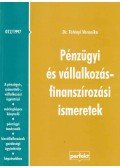 Dr. Tétényi Veronika - Pénzügyi és vállalkozásfinanszírozási ismeretek