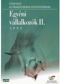 Csatári László,Dúll Mária,Gulyás Gyula,Kóbor József,Szalay László - Egyéni vállalkozók II.