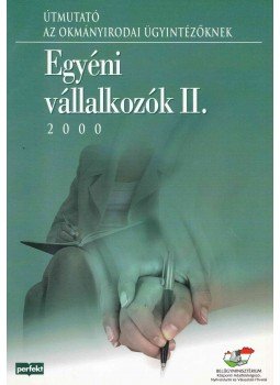 Csatári László, Dúll Mária, Gulyás Gyula, Kóbor József, Szalay László - Egyéni vállalkozók II., Budapest 2000 antikvár könyv