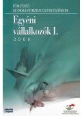 Csatári László,Dúll Mária,Gulyás Gyula,Kóbor József,Szalay László - Egyéni vállalkozók I.