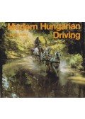 - Modern Hungarian Driving
