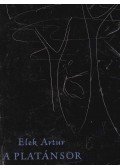 Elek Artur - A platánsor