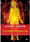 Szendi Gábor - Új vitaminforradalom