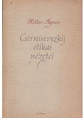 Heller Ágnes - Csernisevszkij etikai nézetei