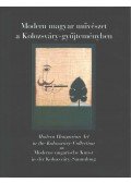 Kolozsváry Marianna - Modern magyar művészet a Kolozsváry-gyűjteményben