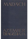 Madách Imre - Az ember tragédiája (Haranghy Jenő illusztrációival) (Számozott)
