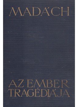Madách Imre - Az ember tragédiája (Haranghy Jenő illusztrációival) (Számozott) Madách Imre - Az ember tragédiája (Haranghy Jenő illusztrációival) (Számozott), Budapest 0 antikvár könyv