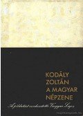 Kodály Zoltán,Vargyas Lajos - A magyar népzene
