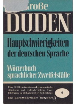 Günther Drosdowski, Paul Grebe, Wolfgang Müller - Hauptschwierigkeiten der deutschen Sprache, Mannheim 1965 antikvár könyv