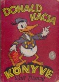 Walt Disney - Donald kacsa könyve