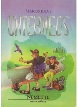 Maros Judit - Unterwegs Maros Judit - Unterwegs, Budapest 1998 antikvár könyv