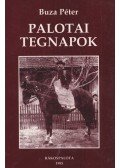Buza Péter - Palotai tegnapok