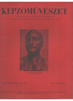 Gyöngyösi Nándor Dr. - Képzőművészet 1934 május-június Gyöngyösi Nándor Dr. - Képzőművészet 1934 május-június, Budapest 1934 antikvár könyv