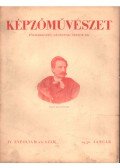 Gyöngyösi Nándor Dr. - Képzőművészet 1930 IV. évfolyam (teljes)