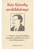 Kuszálik Péter - Kós Károly emlékkönyv