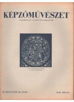 Gyöngyösi Nándor Dr. - Képzőművészet 1932 május Gyöngyösi Nándor Dr. - Képzőművészet 1932 május, Budapest 1932 antikvár könyv