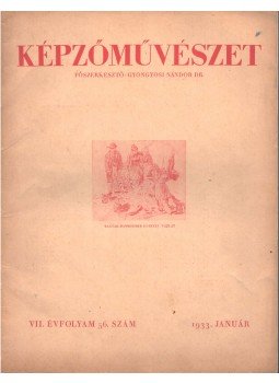 Gyöngyösi Nándor Dr. - Képzőművészet 1933 január Gyöngyösi Nándor Dr. - Képzőművészet 1933 január, Budapest 1933 antikvár könyv