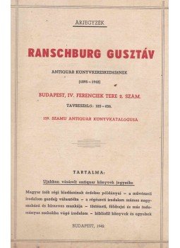  - Ranschburg Gusztáv antiquar könyvkereskedésének 159. számú antiquar könyvkatalógusa, Budapest 1942 antikvár könyv