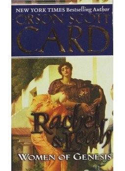 Orson Scott Card - Women of Genesis – Rachel and Leah Orson Scott Card - Women of Genesis – Rachel and Leah, 2005 antikvár könyv