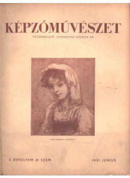 Gyöngyösi Nándor Dr. - Képzőművészet 1931 június Gyöngyösi Nándor Dr. - Képzőművészet 1931 június, Budapest 1931 antikvár könyv