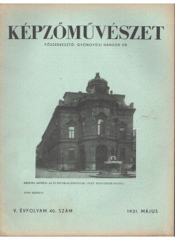 Gyöngyösi Nándor Dr. - Képzőművészet 1931 május, Budapest 1931 antikvár könyv
