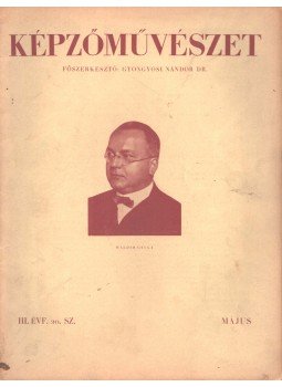 Gyöngyösi Nándor Dr. - Képzőművészet 1929. május III. évf. 20. sz., Budapest 1929 antikvár könyv