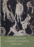 Hérodotosz - A görög-perzsa háború