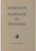 Szimonov, Konsztantyin - Nappalok és éjszakák