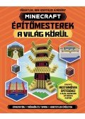 Joey Davey, Will Jewitt, Darcy Myles, Juliet Stanley - Minecraft építőmesterek a világ körül