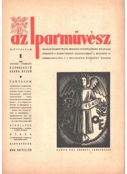 Csaba Rezső - Az Iparművész XI. évf. 1. szám 1940 január-február,  1940 antikvár könyv